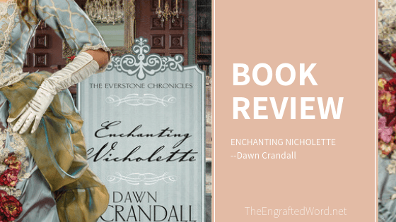 Enchanting Nicholette — My Review
