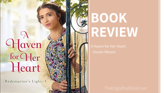 A Haven for Her Heart – My Review