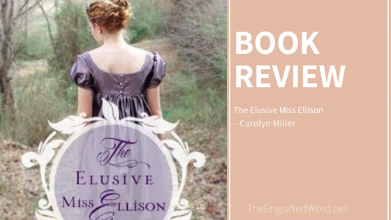 The Elusive Miss Ellison – My Review